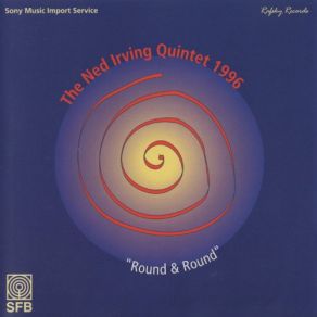 Download track Round & Round The Ned Irving Quintet