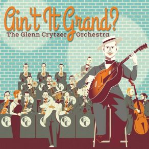 Download track Well, Git It! The Glenn Crytzer Orchestra