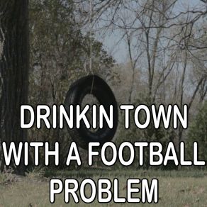 Download track Drinkin' Town With A Football Problem - Tribute To Billy Currington Billboard Masters