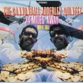 Download track Do Do Do (What Now Is Next?) The Cannonball Adderley Quintet