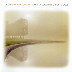 Download track 9. Suite In D Minor - Prelude Jean-Henri D'Anglebert