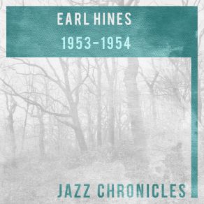 Download track I'm A Little Blackbird Looking For A Bluebird (Live) Earl Hines