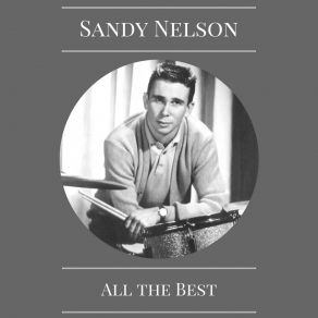 Download track And Then There Were Drums Sandy Nelson