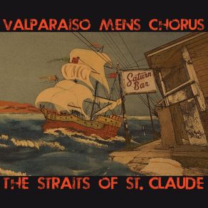 Download track A Hundred Years Ago The Valparaiso Men's Chorus