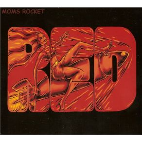 Download track Red Mom'S Rocket