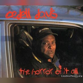 Download track Keep On Snatchin' It Back CeDell Davis