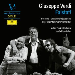 Download track Falstaff / Act I: Fulgida Alice! Amor T'offro... Quell'otre! Quel Tino! (Live) Bryn TerfelErika Grimaldi