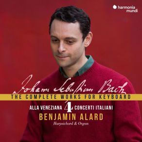 Download track Organ Concerto In D Minor, BWV 596: III. Fuga Johann Sebastian Bach, Benjamin Alard