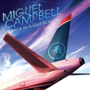 Download track Not That Kind Of Girl Miguel CampbellBecks Lott