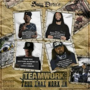 Download track When I'm Gone Teamwork GangSonny Bo