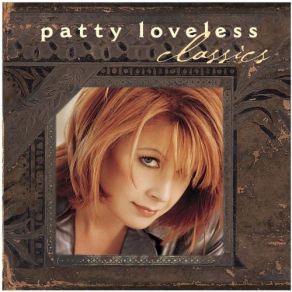 Download track You Don'T Even Know Who I Am Patty Loveless