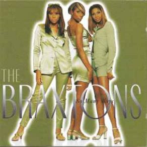Download track What Does It Take The Braxtons