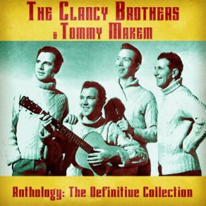 Download track Whack Fol The Diddle (Remastered) The Clancy Brothers