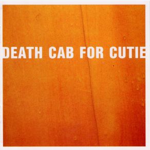 Download track A Movie Script Ending (Band Demo) Death Cab For Cutie