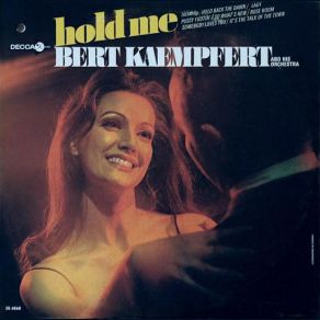 Download track Hold Me Bert Kaempfert & His Orchestra