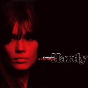 Download track Can't Get The One I Want Françoise Hardy