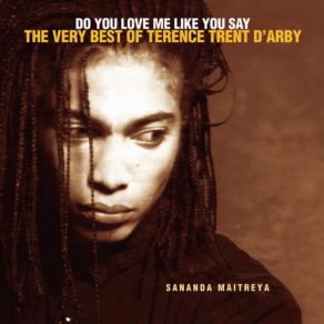 Download track To Know Someone Deeply Is To Know Someone Softly Terence Trent D'Arby