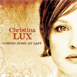 Download track Coming Home At Last Christina Lux