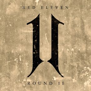 Download track Two Steps Forward, One Step Back Red Eleven