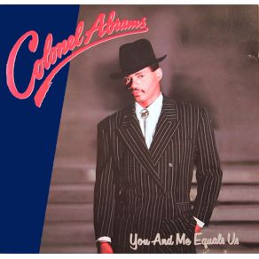 Download track Can'T Stay Away Colonel Abrams