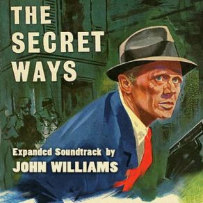 Download track The Secret Ways Soundtrack 25 John Williams