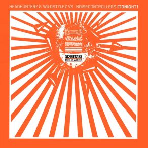 Download track Tonight Headhunterz, Noisecontrollers, Wildstylez