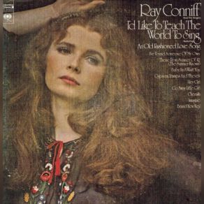 Download track I'd Like To Teach The World To Sing (In Perfect Harmony) The Ray Conniff SingersRay Conniff