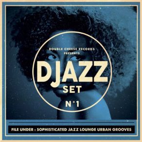 Download track Steve Djazz Set