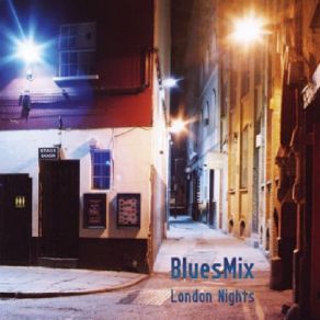 Download track Never Make A Move Too Soon BluesMix