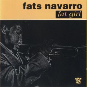 Download track Hollerin' And Screamin' Fats Navarro