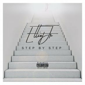 Download track Step By Step (Intro) Elliot Jr