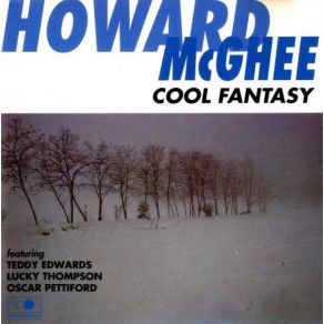 Download track Gee, I'm Lonesome Howard McGhee