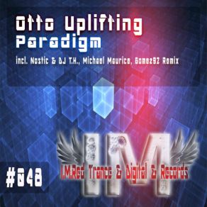 Download track Paradigm (Original Mix) Otto Uplifting