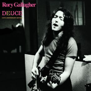 Download track I'm Not Awake Yet (50th Anniversary Edition) Rory Gallagher