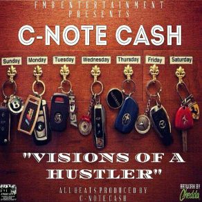 Download track Just Livin' C-Note CashMurda
