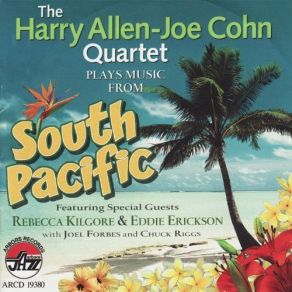 Download track There Is Nothin' Like A Dame Rebecca Kilgore, Harry Allen, Joel Forbes, Eddie Erickson, CHUCK RIGGS, The Harry Allen- Joe Cohn Quartet