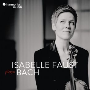 Download track Concerto For Violin Strings And Basso Continuo BWV 1052R: III. Allegro Isabelle Faust Plays Bach