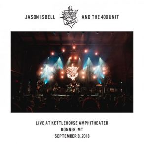 Download track If It Takes A Lifetime Jason Isbell, The 400 Unit