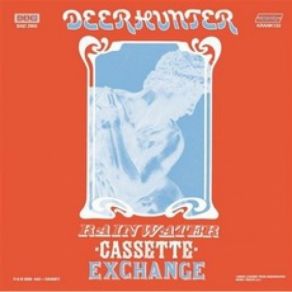 Download track Circulation Deerhunter
