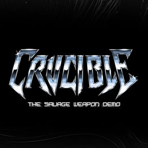 Download track Splashed To The Four Winds CRUCIBLE