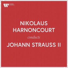 Download track Strauss II, J: Die Fledermaus: Ouvertüre Nikolaus Harnoncourt, Royal Concertgebouw Orchestra