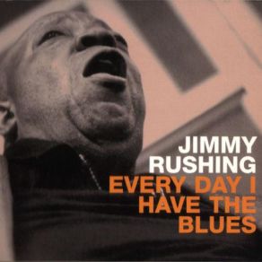 Download track Tell Me I'm Not Too Late Jimmy Rushing