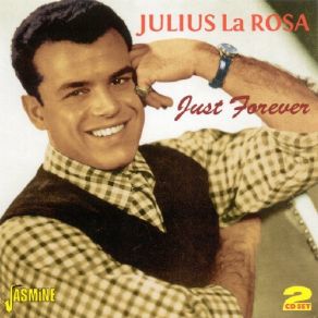Download track Suddenly, There'S A Valley Julius La Rosa