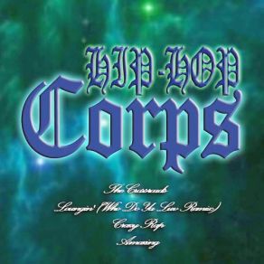 Download track Ain't Nobody HIP-HOP Corps