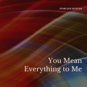 Download track You Can't Stop This Rocking And Rolling Ivory Joe Hunter