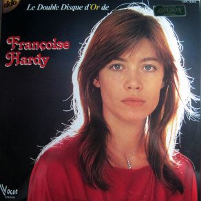 Download track Et Si Je M'en Vais Avant Toi' Françoise Hardy
