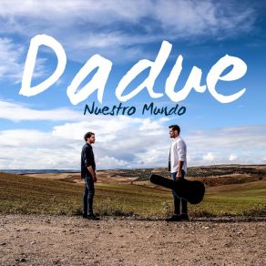 Download track Nuestro Mundo Dadue