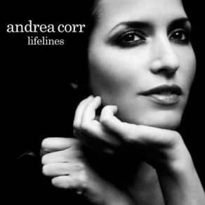 Download track Some Things Last A Long Time Andrea Corr