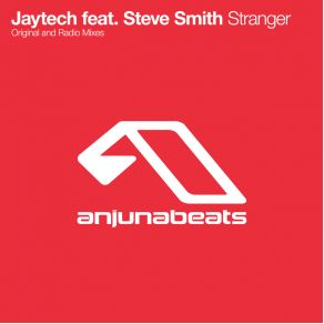 Download track Stranger (Radio Edit) Steve Smith, Jaytech