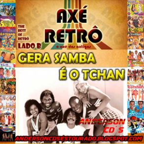 Download track Disque Tchan (Alo E Tchan) É O Tchan - Gera Samba